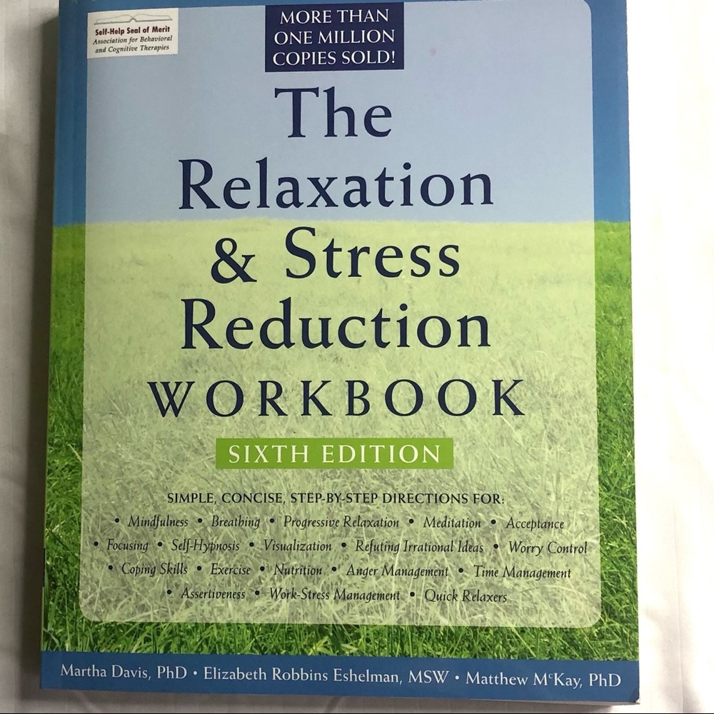 Relaxation And Stress Reduction Workbook  Sixth Edition Softcover Book